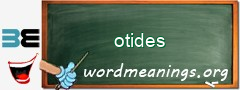 WordMeaning blackboard for otides